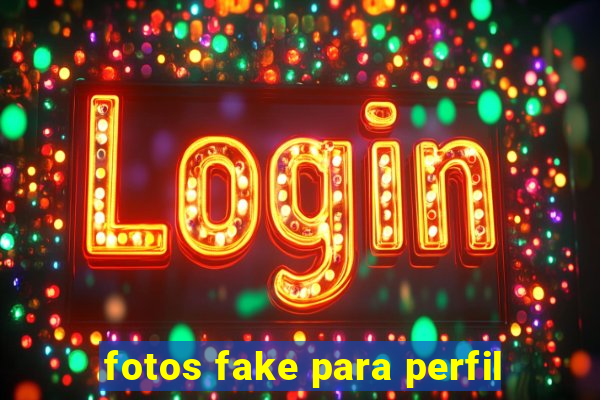 fotos fake para perfil